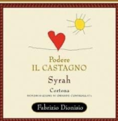 地索尼酒莊卡斯塔尼奧西拉紅葡萄酒(Fabrizio Dionisio Podere Il Castagno Syrah, Cortona, Italy)