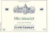 盧普紹萊酒莊（默爾索村）白葡萄酒(Lupe-Cholet Meursault, Cote de Beaune, France)