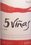 貝賽歐集團酒堡5星干紅葡萄酒(Grupo Berceo Luis Gurpegui Muga 5 Cinco Vinas, Extremadura, Spain)