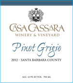 卡薩灰皮諾干白葡萄酒(Casa Cassara Winery Pinot Grigio, Santa Barbara County,  USA)