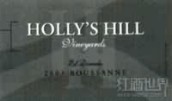 荷里山瑚珊干白葡萄酒(Holly's Hill Vineyards Roussanne, El Dorado, USA)