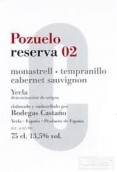 卡斯塔諾酒莊波蘇埃洛珍藏赤霞珠干紅葡萄酒(Bodegas Castano Pozuelo Reserva Cabernet Sauvignon, Yecla, Spain)