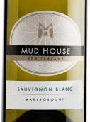 穆德酒莊長相思白葡萄酒(Mud House Sauvignon Blanc, Marlborough, New Zealand)