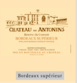 安東尼珍藏系列超級波爾多混釀紅葡萄酒(Chateau des Antonins Reserve Bordeaux Superieur, Bordeaux, France)