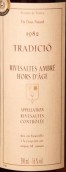 塔蒂奇奧酒莊里韋薩特琥珀天然甜白葡萄酒(Tradicio Rivesaltes Ambre Hors d'Age Vin Doux Naturel, Languedoc-Roussillon, France)