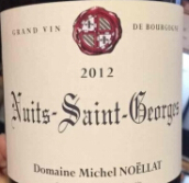 米歇爾·羅諾拉酒莊（夜圣喬治村）紅葡萄酒(Domaine Michel Noellat et Fils Nuits-Saint-Georges, Cote de Nuits, France)