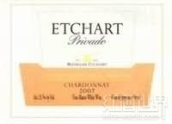 艾查德普里瓦多霞多麗干白葡萄酒(Bodegas Etchart Privado Chardonnay, Cafayate, Argentina)