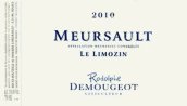 魯道夫酒莊雷蒙金園（默爾索村）白葡萄酒(Domaine Rodolphe Demougeot Le Limozin, Meursault, France)