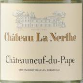 拿勒酒庄白葡萄酒(Chateau La Nerthe Blanc, Chateauneuf-du-Pape, France)