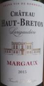 歐·布利昂堡酒莊紅葡萄酒(Chateau Haut Breton Larigaudiere, Margaux, France)