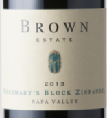 布朗酒莊羅斯瑪麗地帶仙粉黛干紅葡萄酒(Brown Estae Rosemary's Block Zinfandel, Napa Valley, USA)