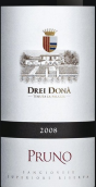 德雷伊·东那酒庄普鲁诺宫桑娇维塞珍藏红葡萄酒(Drei Dona Tenuta la Palazza Pruno Sangiovese di Romagna Riserva, Emilia-Romagna, Italy)
