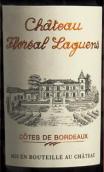 拉古斯酒庄红葡萄酒（波尔多丘）(Chateau Floreal Laguens, Cotes de Bordeaux, France)
