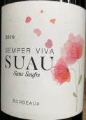 蘇奧酒莊永世萬歲系列紅葡萄酒(Chateau Suau Semper Viva Sans Souffre, Bordeaux, France)