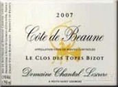 Domaine Chantal Lescure Cote de Beaune Le Clos des Topes de Bizot, Burgundy, France