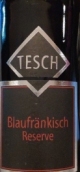 泰詩珍藏藍弗蘭克紅葡萄酒(Weingut Tesch Reserve Blaufrankisch, Mittelburgenland, Austria)