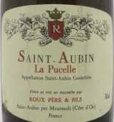 鲁氏父子酒庄普榭乐（圣欧班村）白葡萄酒(Domaine Roux Pere et Fils Les Pucelles, Saint-Aubin, France)