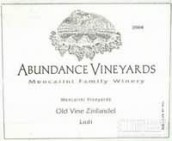 富裕門卡里尼老藤仙粉黛干紅葡萄酒(Abundance Vineyards Mencarini Vineyards Old Vine Zinfandel, Lodi, USA)