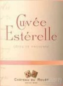 Chateau du Rouet Cotes de Provence Cuvee Esterelle Rose, Provence, France