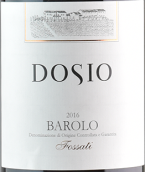 多西歐酒莊弗薩狄巴羅洛紅葡萄酒(Dosio Fossati Barolo DOCG, Piedmont, Italy)