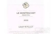 拉米·皮洛特酒莊（蒙哈榭特級園）白葡萄酒(Domaine Lamy-Pillot, Montrachet Grand Cru, France)