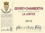 弗萊迪酒莊杰斯特（熱夫雷-香貝丹村）紅葡萄酒(Domaine Felettig Gilbert et Christine La Justice, Gevrey-Chambertin, France)