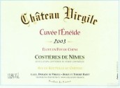 維吉爾酒莊埃涅伊德特釀紅葡萄酒(Chateau Virgile Cuvee l'Eneide, Costieres de Nimes, France)