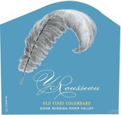 Y. Rousseau Old Vines Colombard, Russian River Valley, USA