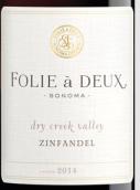 弗利埃都酒莊仙粉黛紅葡萄酒(Folie a Deux Zinfandel, California, USA)