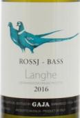 嘉雅酒莊羅斯巴斯白葡萄酒(Gaja Rossj-Bass Langhe, Piedmont, Italy)