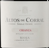 科拉爾酒莊阿爾托園陳釀紅葡萄酒(Corral Altos de Corral Crianza, Rioja DOCa, Spain)