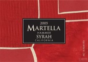 Martella Wines Hammer Syrah, California, USA