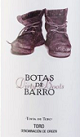 泥巴靴酒莊紅多羅紅葡萄酒(Botas de Barro Tinta de Toro, Toro, Spain)