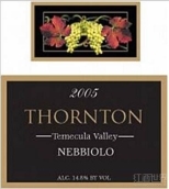 桑頓酒莊內(nèi)比奧羅干紅葡萄酒(Thornton Winery Nebbiolo, Temecula Valley, USA)