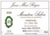 Jean-Max Roger Menetou-Salon Morogues Le Petit Clos, Loire, France