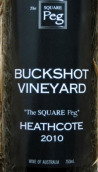 鉛彈酒莊廣場木釘仙粉黛干紅葡萄酒(Buckshot Vineyard Square Peg Zinfandel, Heathcote, Australia)