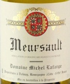 拉法熱莊園（默爾索村）精選白葡萄酒(Domaine Michel Lafarge Vendanges Selectionnees, Meursault, France)