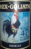 HRM雷克斯歌利亞西拉干紅葡萄酒(HRM Rex Goliath Giant 47 Pound Rooster Shiraz, California, USA)