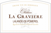 格拉維赫干紅葡萄酒(Chateau la Graviere, Lalande-de-Pomerol, France)