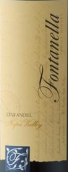 豐塔內(nèi)拉酒莊仙粉黛干紅葡萄酒(Fontanella Family Winery  Zinfandel, Napa Valley, USA)