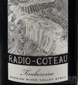 Radio-Coteau 'Timbervine' Syrah, Russian River Valley, USA