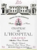 豪斯古堡格拉芙干紅葡萄酒(Chateau de l'Hospital, Graves, France)