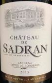 凱馬酒莊薩德蘭紅葡萄酒(Cheval Quancard Chateau de Sadran, Cadillac Cotes de Bordeaux, France)