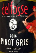 德爾夫斯灰皮諾白葡萄酒(DelFosse Pinot Gris, Monticello, USA)