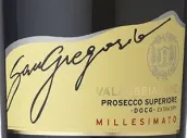 圣格雷戈里奧酒莊年份超級普洛賽克極干型起泡酒(San Gregorio Millesimato Extra Dry Valdobbiadene Prosecco Superiore DOCG, Veneto, Italy)