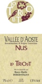 特里奥莱酒庄努斯瓦莱塔奥斯塔红葡萄酒(Lo Triolet Nus Vallee d'Aoste, Aosta Valley, Italy)
