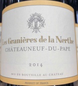 拿勒酒庄教皇新堡格兰尼耶尼尔特红葡萄酒(Chateau La Nerthe Les Granieres de la Nerthe, Chateauneuf-du-Pape, France)