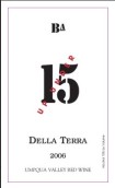 希爾雷邦德黛拉特拉15西拉-仙粉黛-赤霞珠干紅葡萄酒(Hillcrest Bonded Winery Della Terra 15 Syrah-Zinfandel-Cabernet Sauvignon, Umpqua Valley, USA)