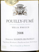 马森·布兰里酒庄保卢斯干白葡萄酒(Domaine Masson-Blondelet Villa Paulus, Pouilly-Fume, France)