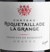 罗克泰拉德拉格兰奇城堡红葡萄酒(Chateau Roquetaillade La Grange, Graves, France)